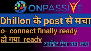 onpassive New update Dhillon sir gal Shir ki taraf se jakar video [upl. by Bushweller588]