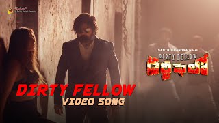 Full Video Dirty Fellow Song  Dirty Fellow  SanthiChandra Nikkesha [upl. by Onaireves]