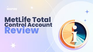 MetLife Total Control Account Review Pros and Cons [upl. by Miller]