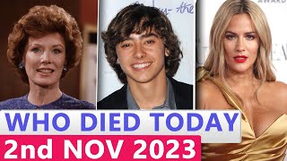 13 Famous Celebrities Who died Today 2nd November 2023 [upl. by Heger597]