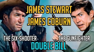 James Stewart James Coburn Western Double Feature The SixShooter amp The Gunfighter Free Westerns [upl. by Orsino]