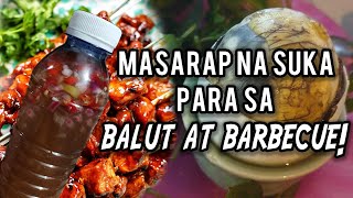 PAANO GUMAWA NG THE BEST SUKA FOR BALUT AT BARBECUE [upl. by Adnyl]