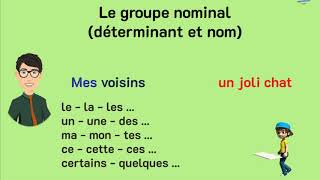 Le groupe nominal déterminant et nom [upl. by Hay]