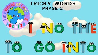 Toddler Learning Video Phase 2 Tricky Words I No The To Go Into [upl. by Pennington802]