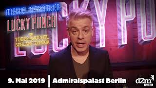 Michael Mittermeier  quotLucky Punchquot am 9 Mai 2019 im Admiralspalast Berlin [upl. by Zetrauq]