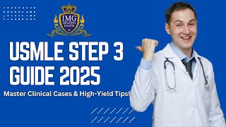 USMLE Step 3 Guide 2025 Master Clinical Cases amp High Yield Tips  USMLE Step 3 Preparation  USMLE [upl. by Aeht]