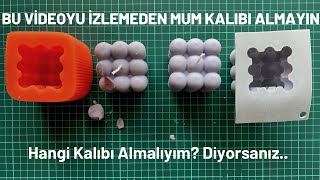 Bu Videoyu İzlemeden Mum Kalıbı Almayın Hangi Mum Kalıbını Almalıyım Diyorsanız Buyrun Videoya [upl. by Ssitruc736]