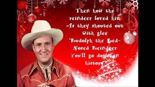 Rudolph the Red Nosed Reindeer Gene Autry with Lyrics [upl. by Lura]