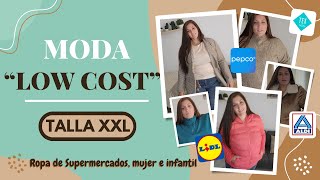 moda quotLOW COSTquot talla XXL Ropa de Supermercados [upl. by Wehtta89]