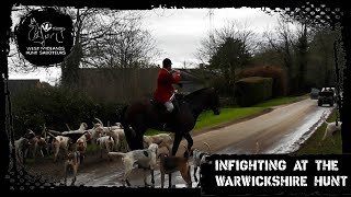 Infighting at the Warwickshire Hunt [upl. by Haze]