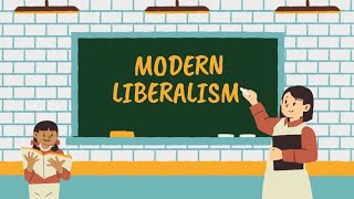 Modern Liberalism or Positive Liberalism 🤔 [upl. by Salome]