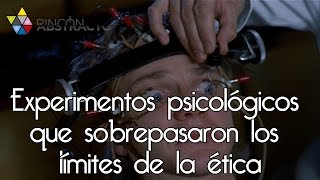 5 Experimentos psicológicos que sobrepasaron los límites de la ética [upl. by Srevart]