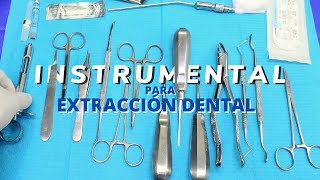 Instrumental básico para extracción dental [upl. by Katuscha]