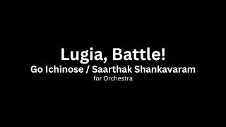 Lugia Battle  Go IchinoseSaarthak Shankavaram 2024 [upl. by Ovatsug]