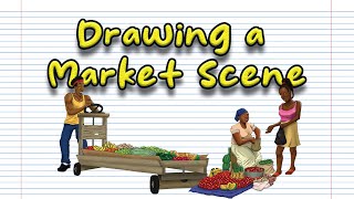 drawing a market scene [upl. by Joub922]