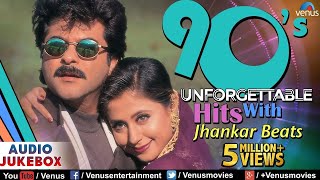 90s Unforgettable Hits  Jhankar Beats  Evergreen Romantic Love Songs  JUKEBOX  90s Hindi Songs [upl. by Odnomor371]