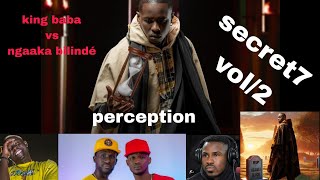 king baba vs ngaaka blindé secret7 vol2 Dip Omzo AKHLOUBRICK [upl. by Gerc]