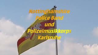 Alte Kameraden gespielt von Nottinghamshire Police Band u Polizeimusikkorps Karlsruhe [upl. by Kitchen690]