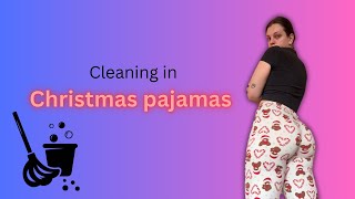 Cleaning in Christmas pajamas [upl. by Comras]