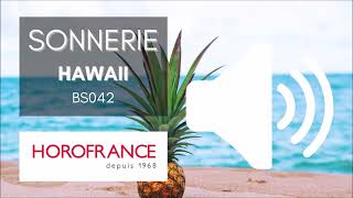 SONNERIE HAWAII BS042  SONNERIE ÉCOLECOLLÈGELYCÉECFAEREAIME [upl. by Negiam]