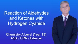 A Level Chemistry Revision Year 13 quotReaction of Aldehydes and Ketones with Hydrogen Cyanidequot [upl. by Yrol154]