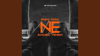 Ne Acoustic Version [upl. by Aicinad]