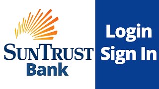 Suntrust Bank Online Login  Online Banking Account Login  wwwsuntrustcom [upl. by Yanttirb843]