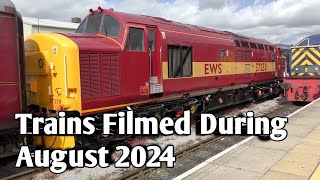 Trains Filmed During August 2024 [upl. by Ahsei]