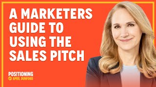 A Marketers Guide To Using The Sales Pitch [upl. by Acinorehs]