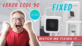 Wyze Cam Error Code 90 QUICK FIX  STEPBYSTEP GUIDE  No Fluff [upl. by Asoj]