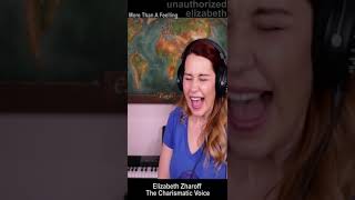 Elizabeth Zharoff More Than A Feeling [upl. by Saimon]