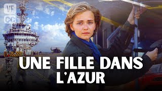 Une fille dans lazur  Téléfilm Français Complet  Drame  Claire BOROTRA  Bernard GIRAUDEAU  FP [upl. by Imotas]