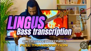 ‼️Solo LINGUS Cory Henry FULL BASS TRANSCRIPTION ‼️🔞🤣 [upl. by Canada520]