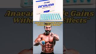 Anavar Muscle Gains Without Side EffectsquotHindi anavarsteroid anavar shortvideo shorts ytshorts [upl. by Ecnatsnok216]