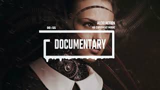 Documentary Background Music by Alexi Action No Copyright Music [upl. by Ahtelrac]