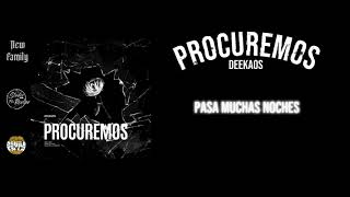 Procuremos  Deekaos Video Lyric [upl. by Jun]