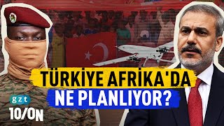 Türkiye’nin Afrika’daki ajandası ne [upl. by Asilehs]