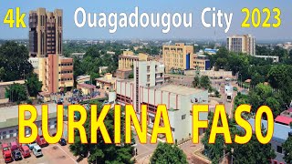 Ouagadougou City  Burkina Faso 4K By Drone 2023 [upl. by Beaumont]