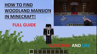 How to find a Woodland Mansion in Minecraft  FULL GUIDE  JAVA  Bedrock Edition [upl. by Amato53]