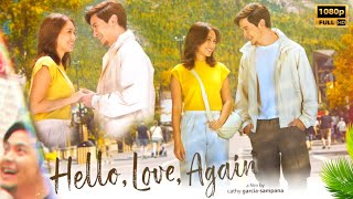 Hello Love Again 2024 RomanceDrama Movie  Filipino Movies 2024  Full Movie Review Part 3 [upl. by Follansbee]