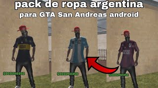 PACK DE ROPA ARGENTINA PARA GTA SAN ANDREAS ANDROID  Link directo [upl. by Lucic]