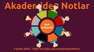 Akademiden Notlar 113 Açık Hakemlik [upl. by Mel823]