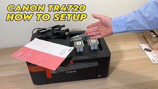 How to Setup Canon PIXMA TR4720 Printer For the First Time Connect to PC amp Scan [upl. by Gannon152]