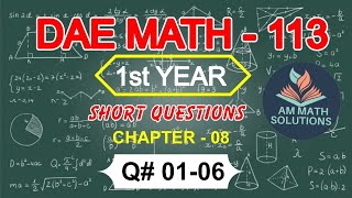 DAE MATH 113 part1 Paper B Chapter 08 Short Questions  01 to 06 [upl. by Valda512]