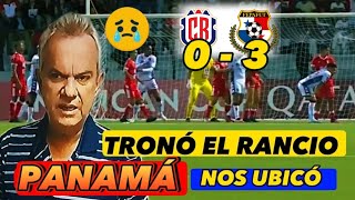 EL RANCIO LLORÓ EN VIVO TRAS GOLEADA DE PANAMA 30 COSTA RICA ASÍ NARRÓ [upl. by Xuerd332]