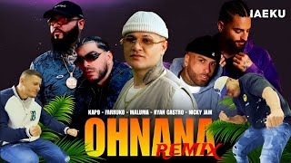 OHNANA Remix  Kapo x Maluma x Ryan ft Farruko amp Nicky Jam ¿Les Gusto Este Remix  REACCIÓN [upl. by Niloc113]