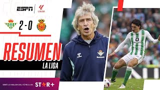 ¡EL EQUIPO DE PELLEGRINI FESTEJÓ EN CASA ANTE LOS BERMELLONES  Betis 20 Mallorca  RESUMEN [upl. by Tanny582]