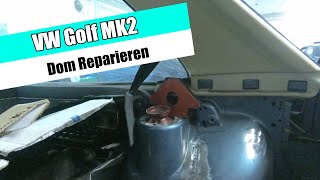 VW Golf 2 Dom reparieren  gerissen  schweissen  Voomeran [upl. by Bigg]