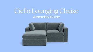 EN Ciello Lounging Chaise  Assembly Guide [upl. by Liahus]