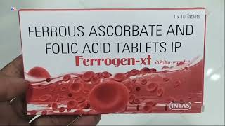 Ferrogen xt Tablet  FERROUS ASCORBATE AND FOLIC ACID TABLETS IP  Ferrogen xt Tablet Uses Dosage [upl. by Krigsman]